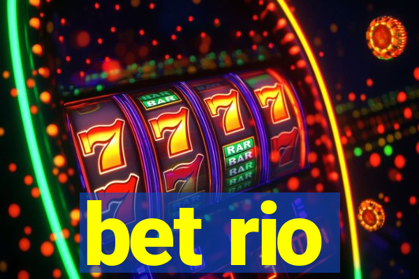 bet rio