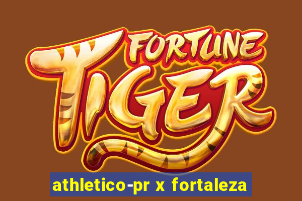 athletico-pr x fortaleza