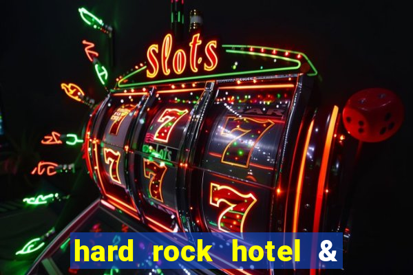 hard rock hotel & casino in las vegas