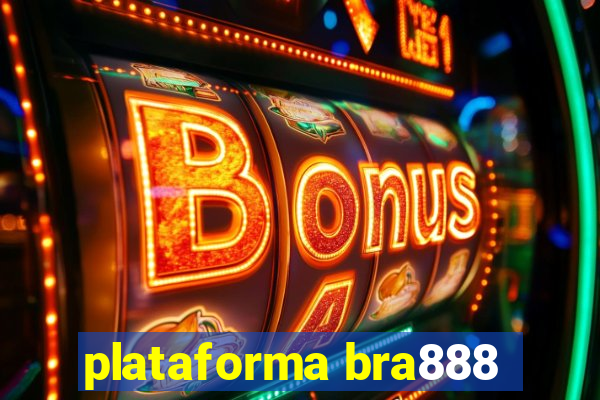 plataforma bra888