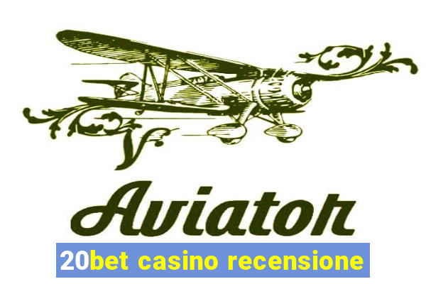 20bet casino recensione