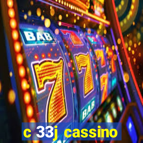 c 33j cassino