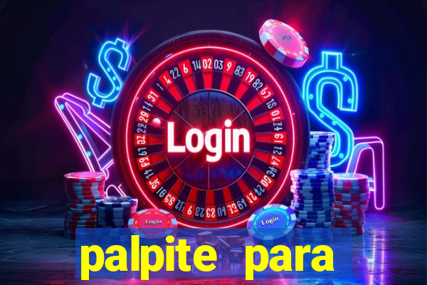 palpite para corujinha de hoje