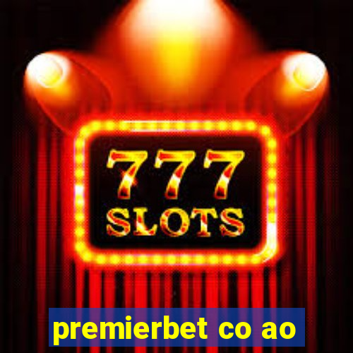 premierbet co ao