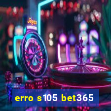 erro s105 bet365