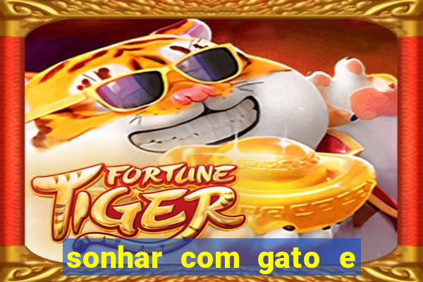 sonhar com gato e cachorro juntos jogo do bicho