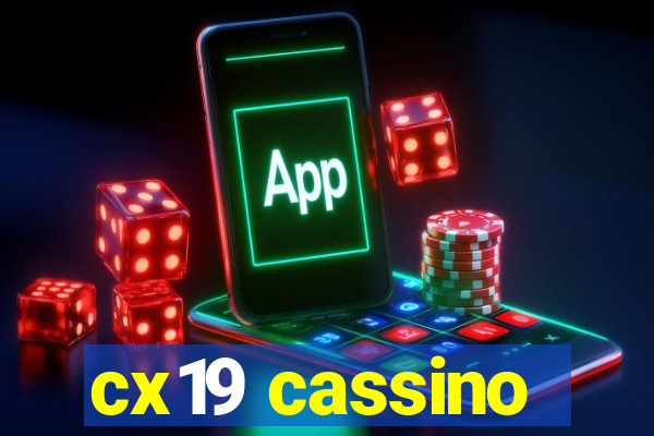 cx19 cassino