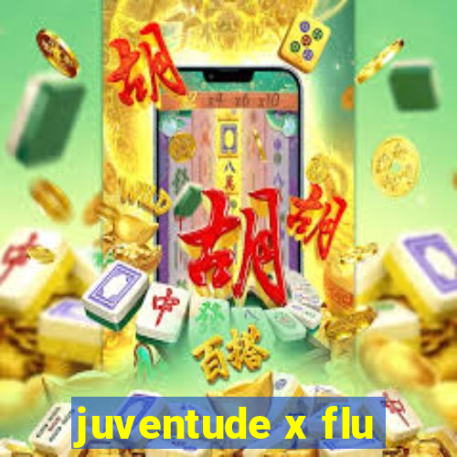 juventude x flu