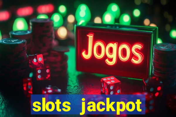 slots jackpot casino review