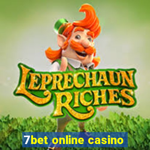 7bet online casino