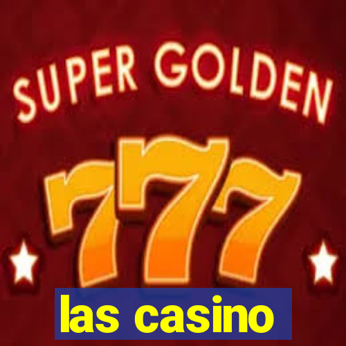 las casino