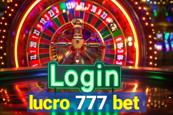 lucro 777 bet