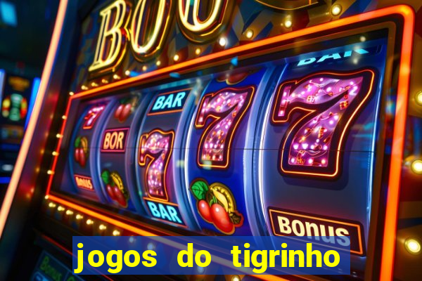 jogos do tigrinho é legalizado