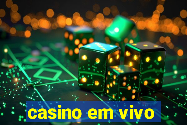 casino em vivo