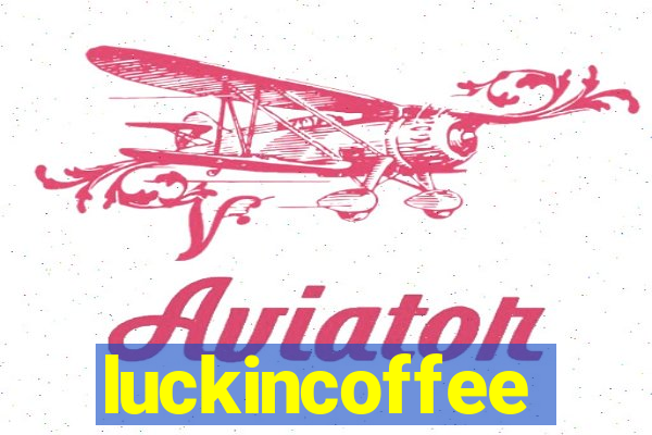 luckincoffee