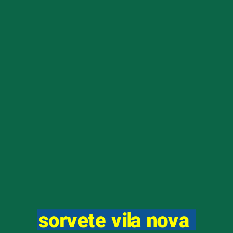 sorvete vila nova