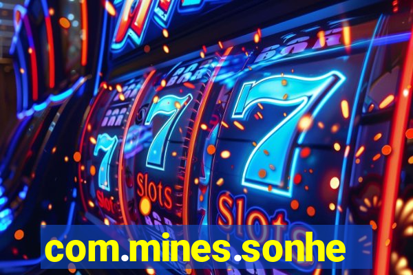 com.mines.sonhe.jogo