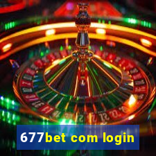 677bet com login