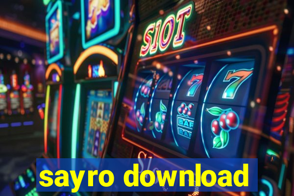 sayro download