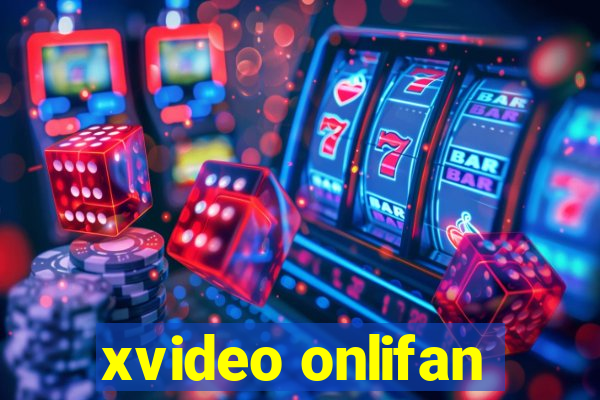 xvideo onlifan