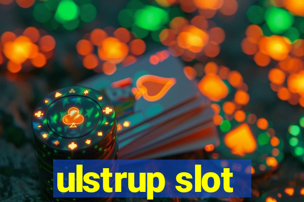 ulstrup slot