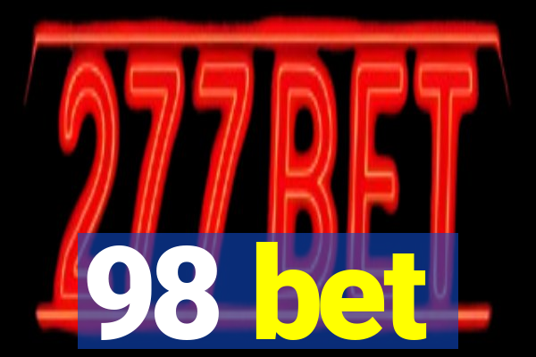 98 bet