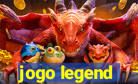 jogo legend