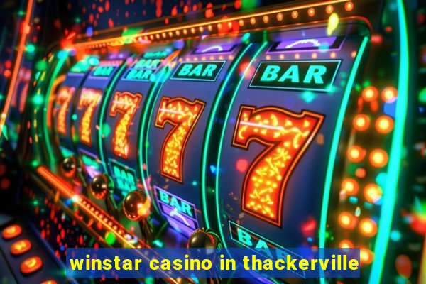 winstar casino in thackerville