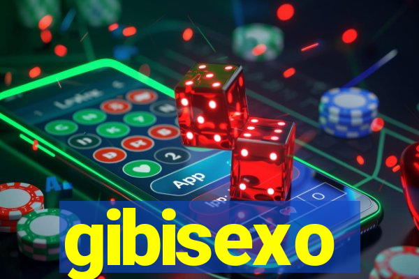 gibisexo