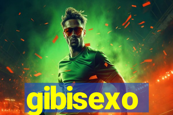 gibisexo