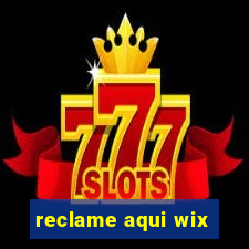 reclame aqui wix