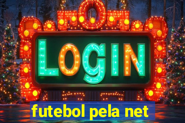 futebol pela net