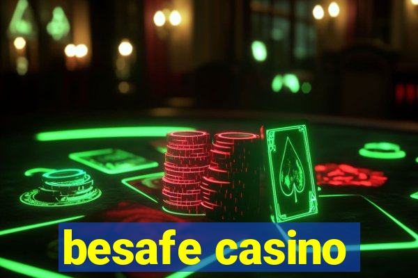 besafe casino