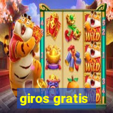 giros gratis