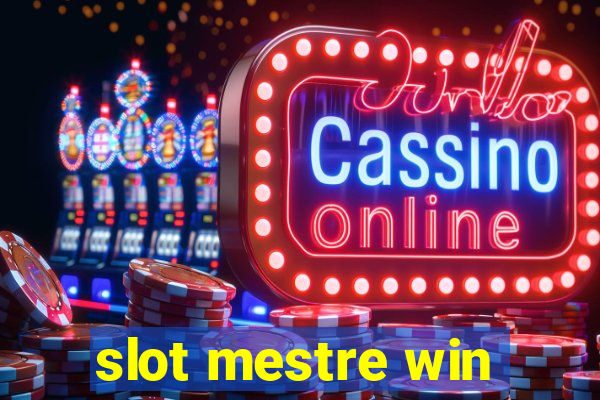 slot mestre win