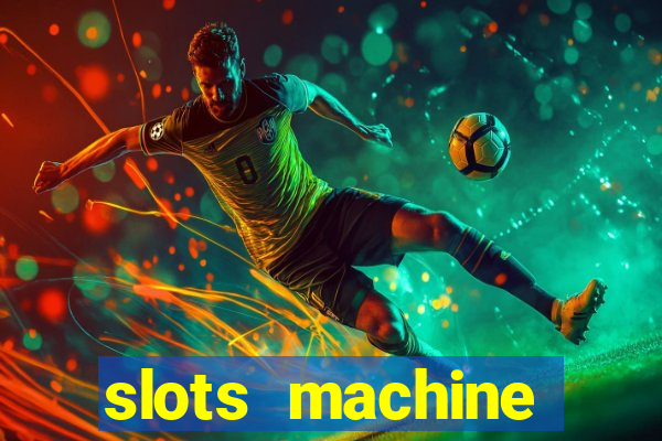 slots machine gratis casino