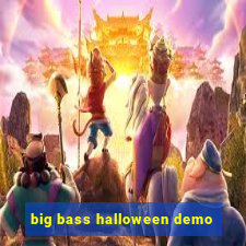 big bass halloween demo