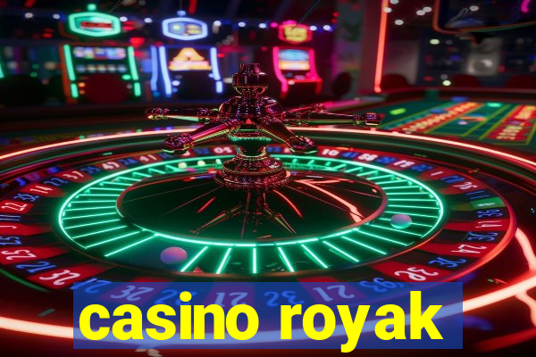 casino royak