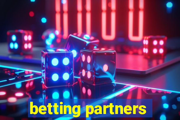 betting partners