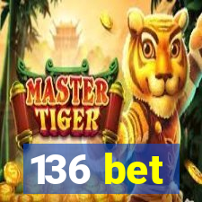 136 bet