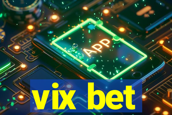 vix bet