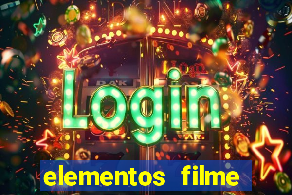 elementos filme completo dublado