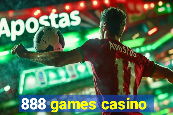 888 games casino