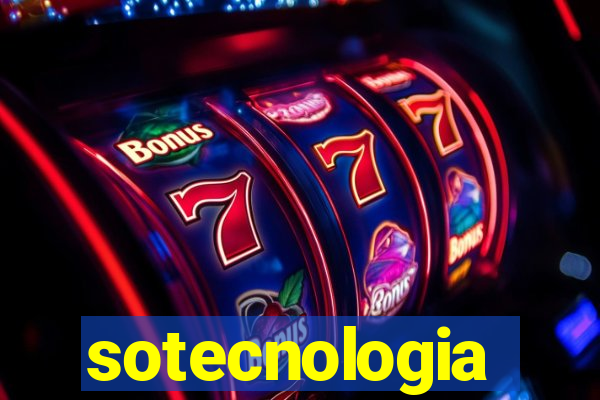 sotecnologia