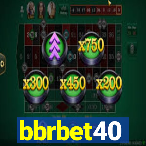 bbrbet40