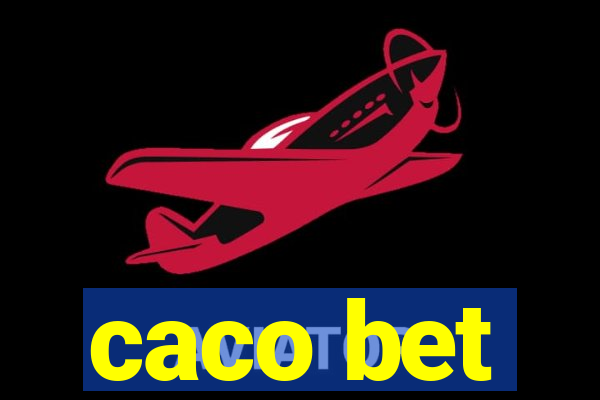 caco bet