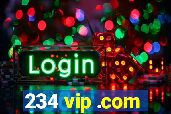 234 vip .com