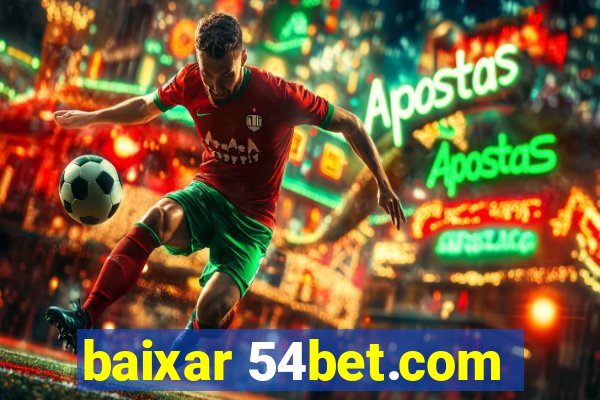 baixar 54bet.com