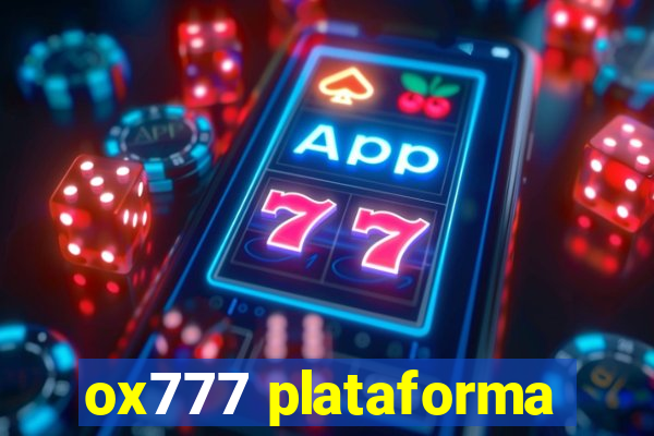 ox777 plataforma