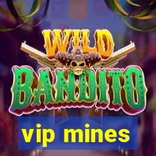 vip mines